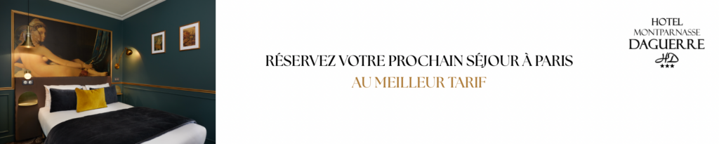CTA Réservation Hôtel Montparnasse Daguerre