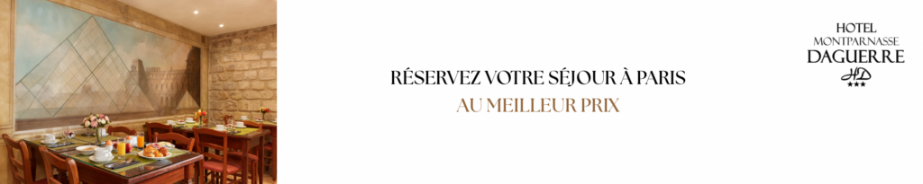 CTA Réservation Hôtel Montparnasse Daguerre