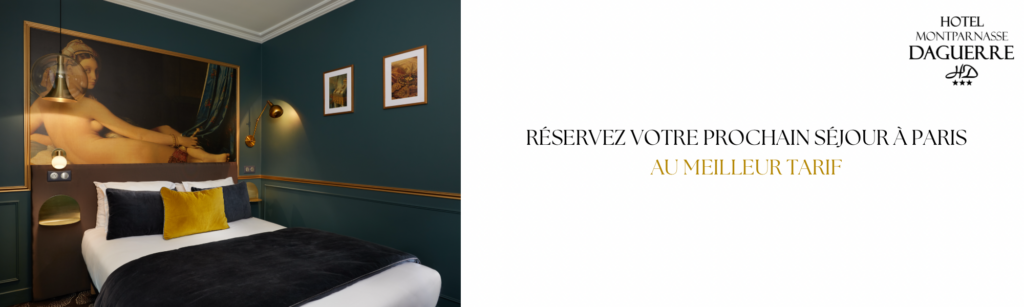 réserver votre hotel montparnasse paris rue Daguerre
